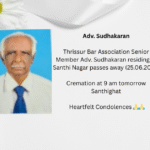 Adv. SUDHAKARA MENON C., Senior Member Thrissur Bar Association, passes away