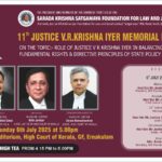 11th Justice V.R. Krishna Iyer Memorial Law Lecture