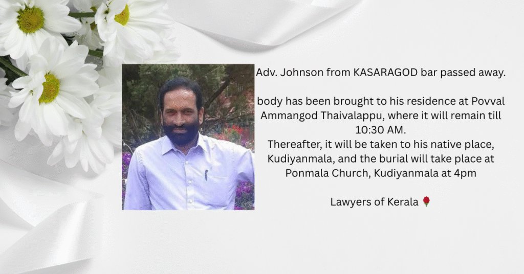 Adv. Johnson from KASARAGOD bar passed away