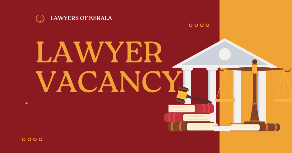 Urgent Requirement : Junior Advocates and Law Interns required in Cochin