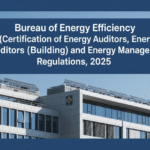 Bureau of Energy Efficiency Regulations, 2025: Key Provisions